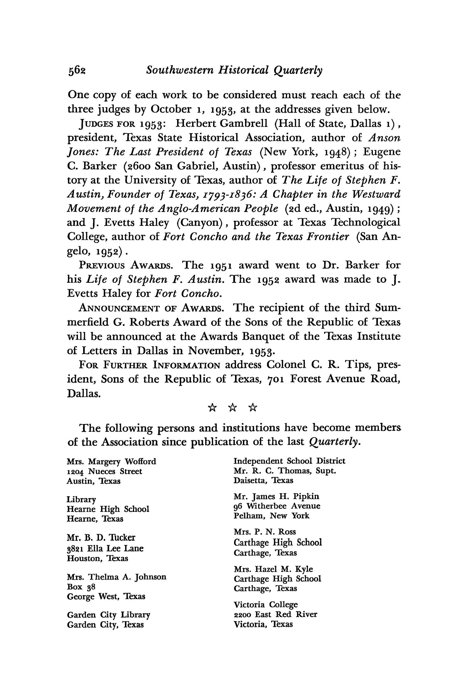 The Southwestern Historical Quarterly, Volume 56, July 1952 - April, 1953
                                                
                                                    562
                                                