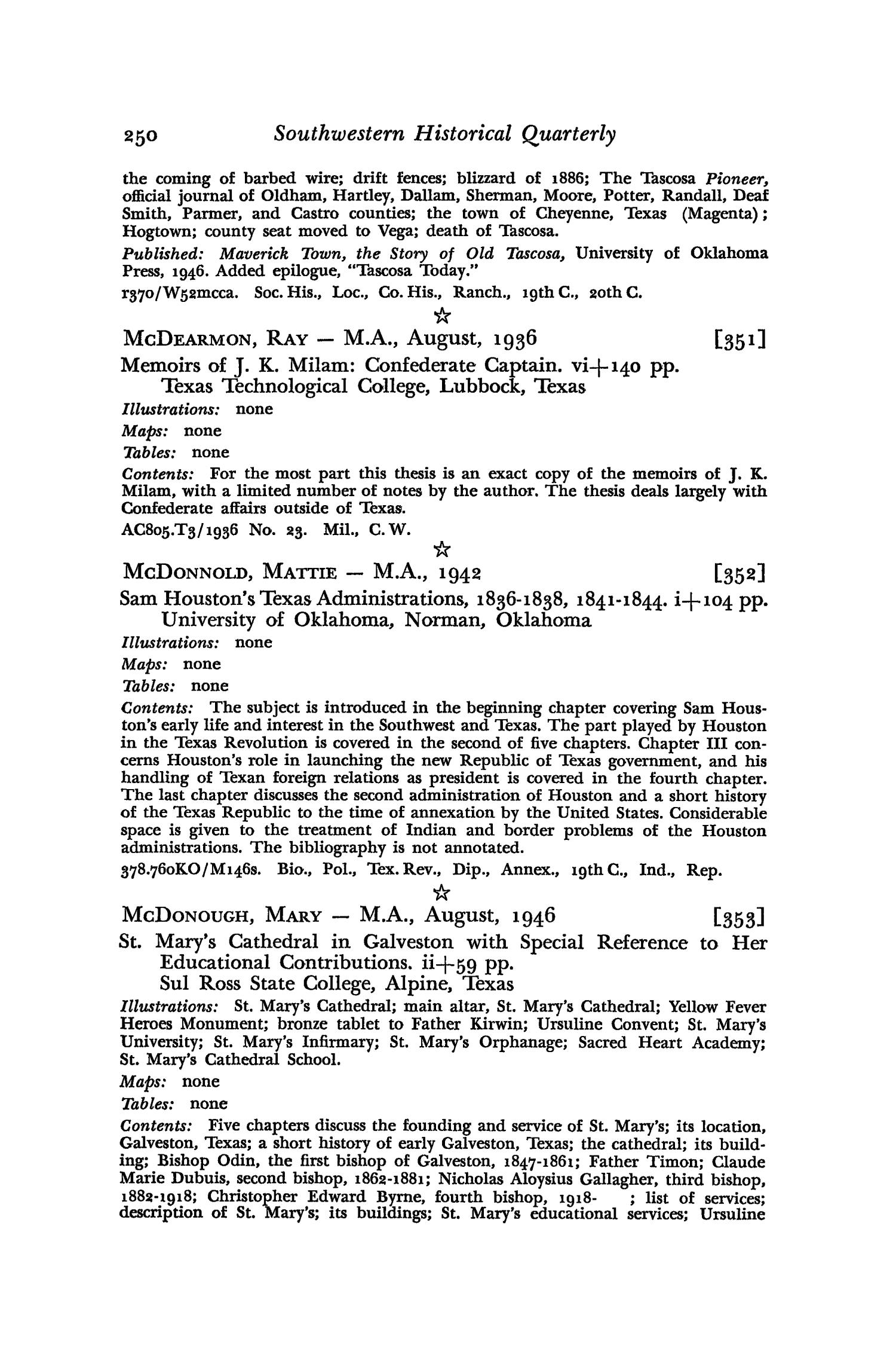 The Southwestern Historical Quarterly, Volume 58, July 1954 - April, 1955
                                                
                                                    250
                                                