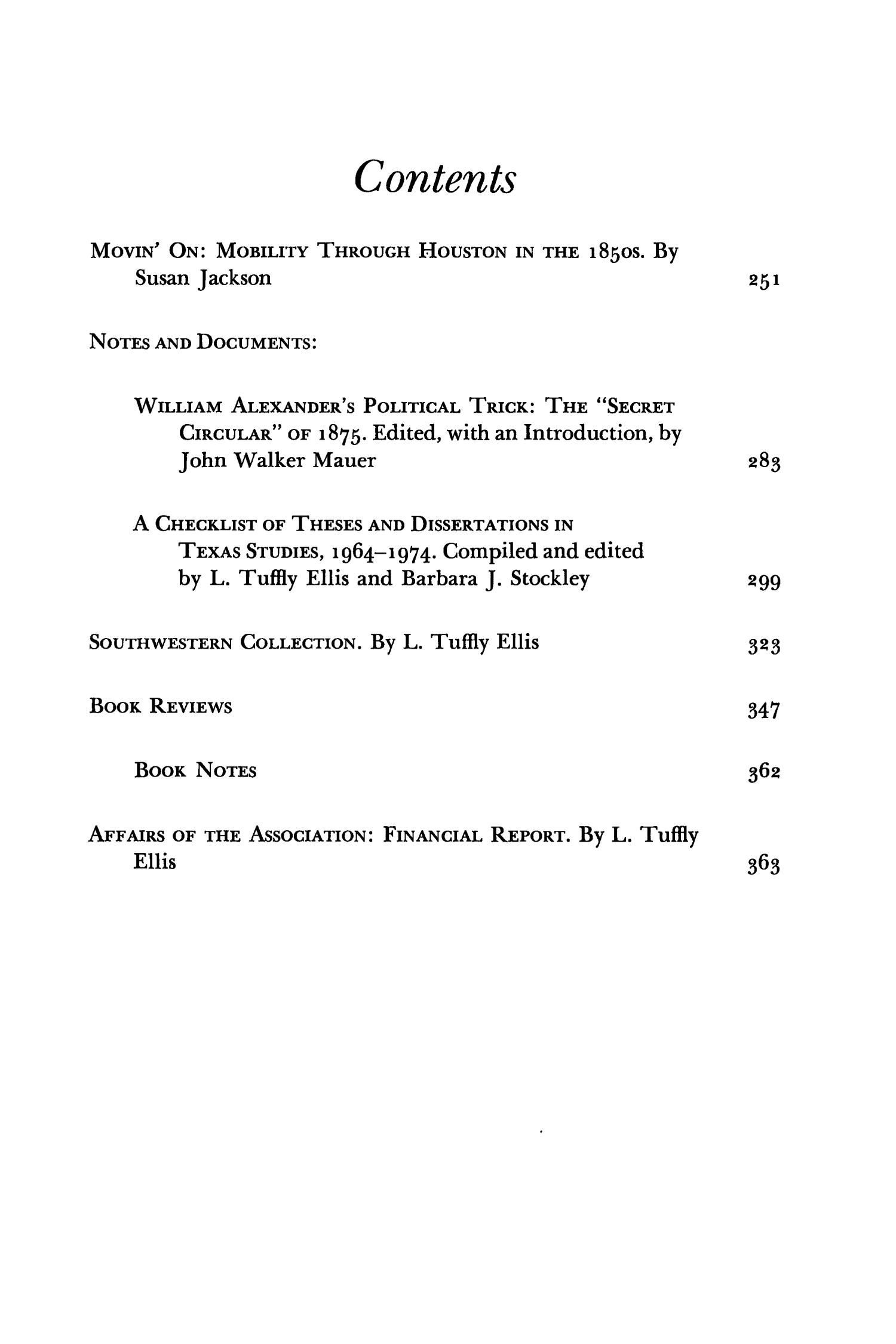 The Southwestern Historical Quarterly, Volume 81, July 1977 - April, 1978
                                                
                                                    None
                                                