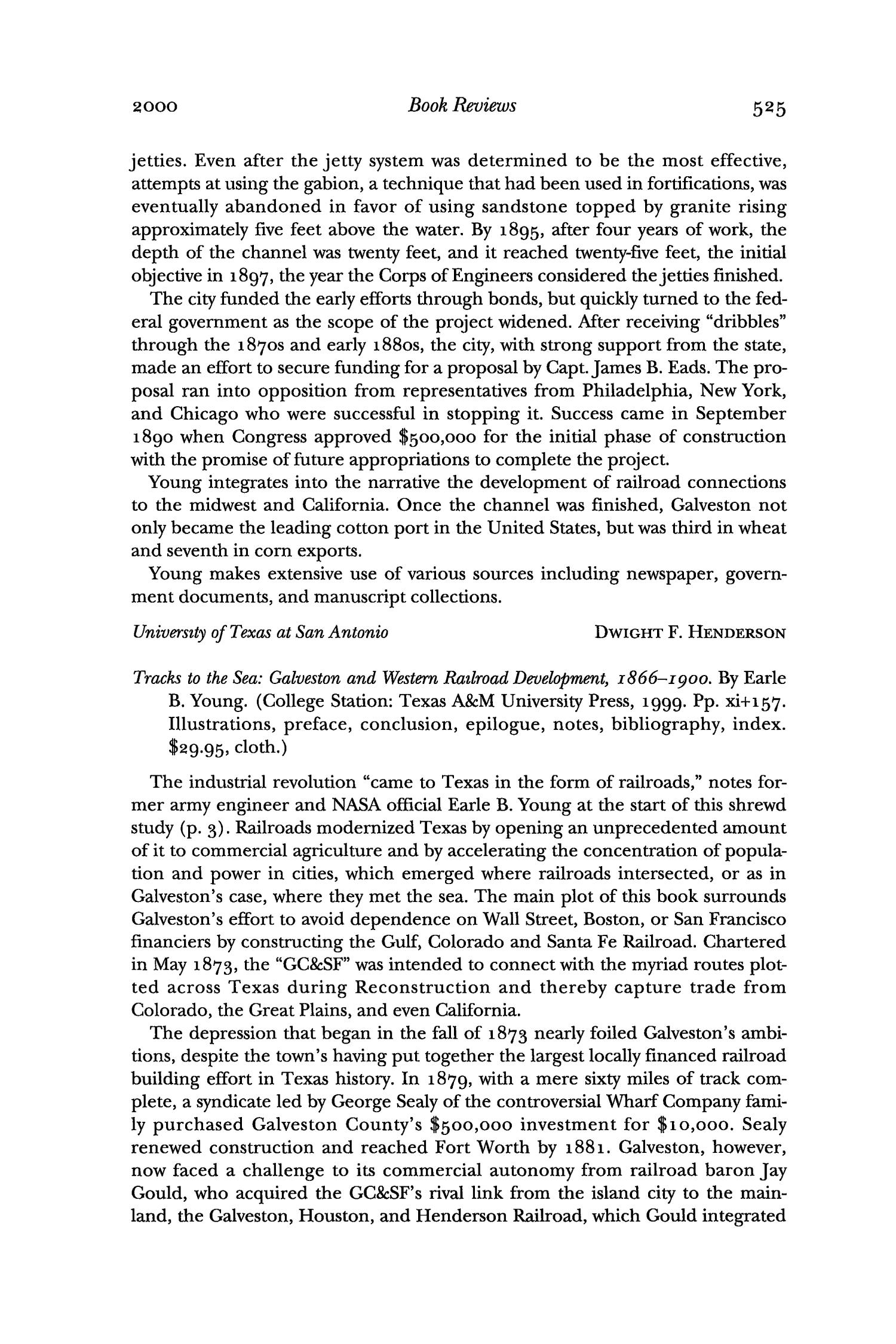 The Southwestern Historical Quarterly, Volume 103, July 1999 - April, 2000
                                                
                                                    525
                                                