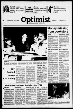 Primary view of object titled 'The Optimist (Abilene, Tex.), Vol. 71, No. 31, Ed. 1, Friday, January 20, 1984'.