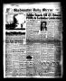 Thumbnail image of item number 1 in: 'Gladewater Daily Mirror (Gladewater, Tex.), Vol. 4, No. 63, Ed. 1 Wednesday, October 1, 1952'.