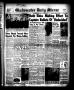 Primary view of Gladewater Daily Mirror (Gladewater, Tex.), Vol. 4, No. 89, Ed. 1 Friday, October 31, 1952