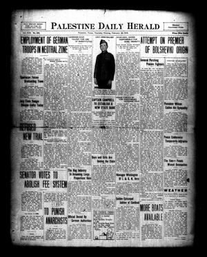 Primary view of object titled 'Palestine Daily Herald (Palestine, Tex), Vol. 17, No. 254, Ed. 1 Thursday, February 20, 1919'.