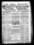 Newspaper: The Daily Bulletin (Brownwood, Tex.), Vol. 13, No. 150, Ed. 1 Friday,…