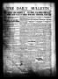 Newspaper: The Daily Bulletin (Brownwood, Tex.), Vol. 13, No. 206, Ed. 1 Monday,…