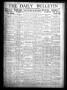 Newspaper: The Daily Bulletin (Brownwood, Tex.), Vol. 13, No. 45, Ed. 1 Monday, …