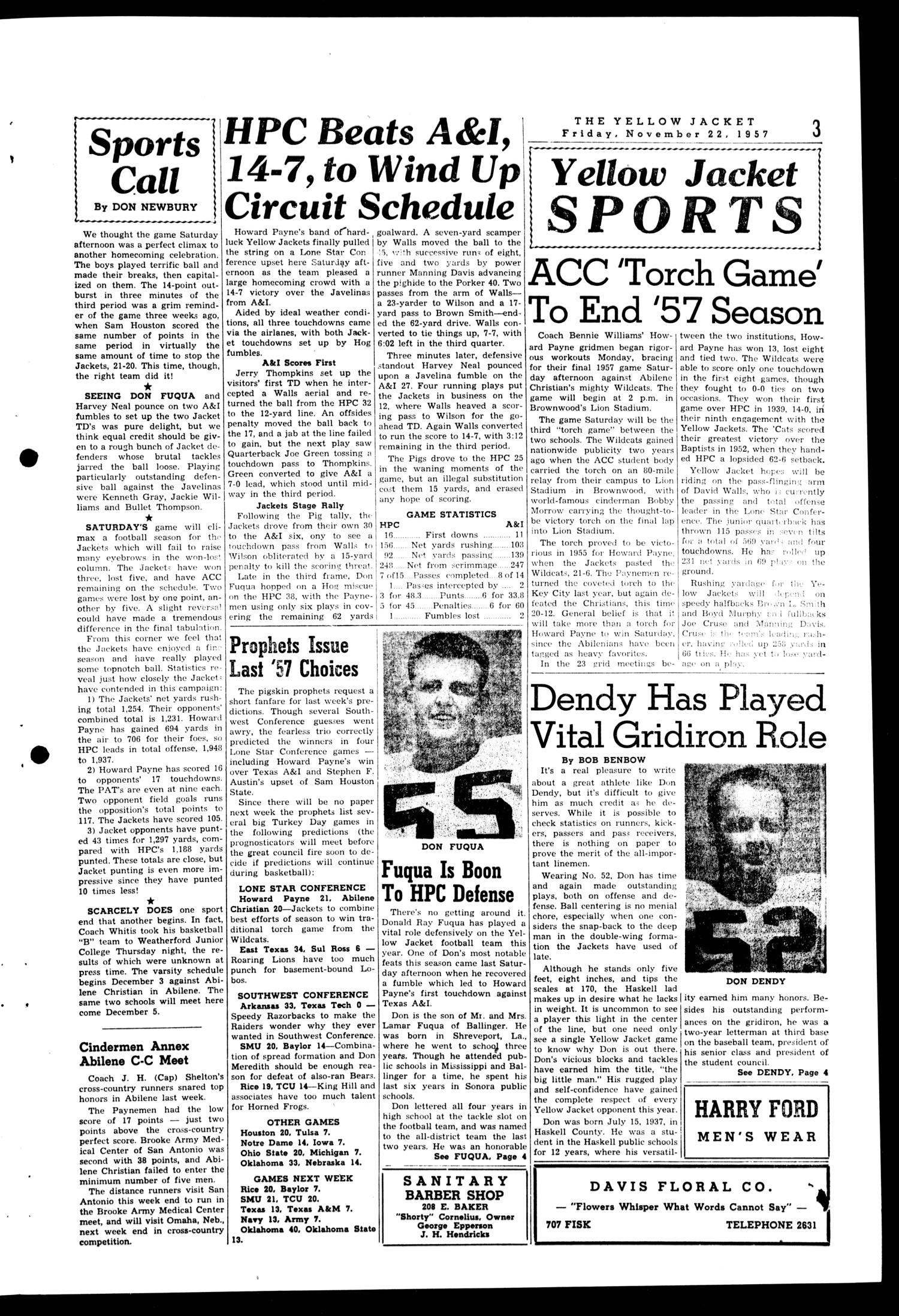The Howard Payne College Yellow Jacket (Brownwood, Tex.), Vol. XXXXV, No. 10, Ed. 1, Friday, November 22, 1957
                                                
                                                    [Sequence #]: 3 of 4
                                                