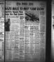 Thumbnail image of item number 1 in: 'The Daily Sun (Goose Creek, Tex.), Vol. 27, No. 172, Ed. 1 Wednesday, January 3, 1945'.