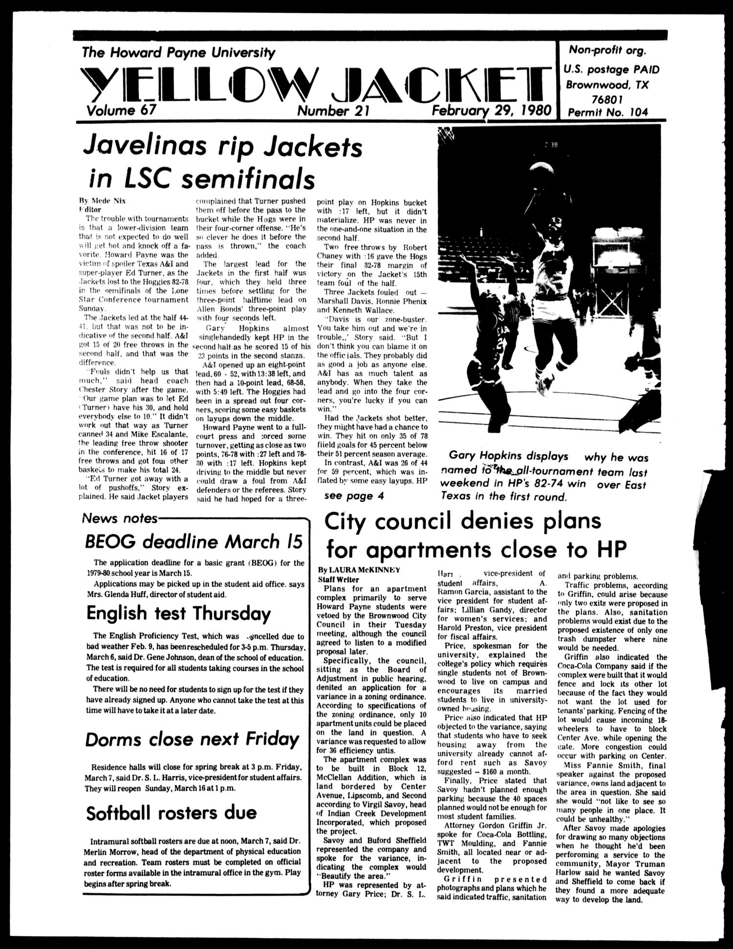 The Howard Payne University Yellow Jacket (Brownwood, Tex.), Vol. 67, No. 21, Ed. 1, Friday, February 29, 1980
                                                
                                                    [Sequence #]: 1 of 4
                                                