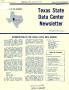 Journal/Magazine/Newsletter: Texas State Data Center Newsletter, Number 1, September 1981