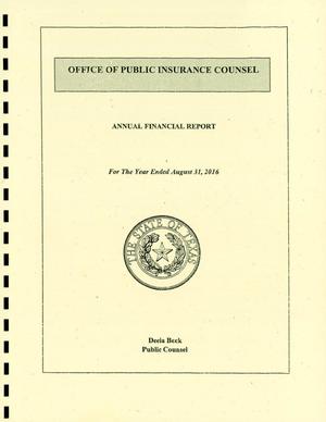 Primary view of object titled 'Texas Office of Public Insurance Counsel Annual Financial Report: 2016'.