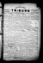 Newspaper: The Lavaca County Tribune (Hallettsville, Tex.), Vol. 1, No. 62, Ed. …