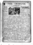 Primary view of The Tribune (Hallettsville, Tex.), Vol. 3, No. 16, Ed. 1 Tuesday, February 27, 1934