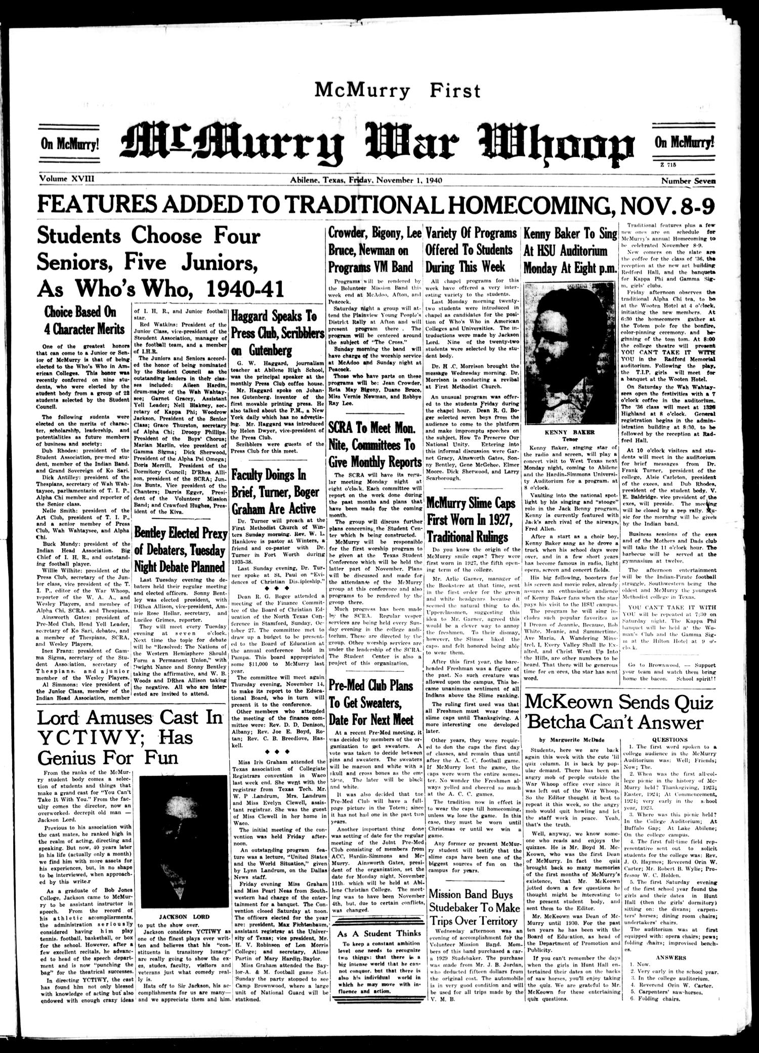 McMurry War Whoop (Abilene, Tex.), Vol. 18, No. 7, Ed. 1, Friday, November 1, 1940
                                                
                                                    [Sequence #]: 1 of 4
                                                