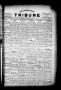 Newspaper: The Lavaca County Tribune (Hallettsville, Tex.), Vol. 1, No. 48, Ed. …