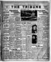 Newspaper: The Tribune (Hallettsville, Tex.), Vol. 4, No. 44, Ed. 1 Friday, May …