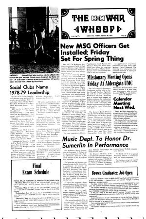 Primary view of object titled 'The McM War Whoop (Abilene, Tex.), Vol. 55, No. 23, Ed. 1, Thursday, April 20, 1978'.