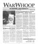 Primary view of War Whoop (Abilene, Tex.), Vol. 73, No. 11, Ed. 1, Monday, February 19, 1996