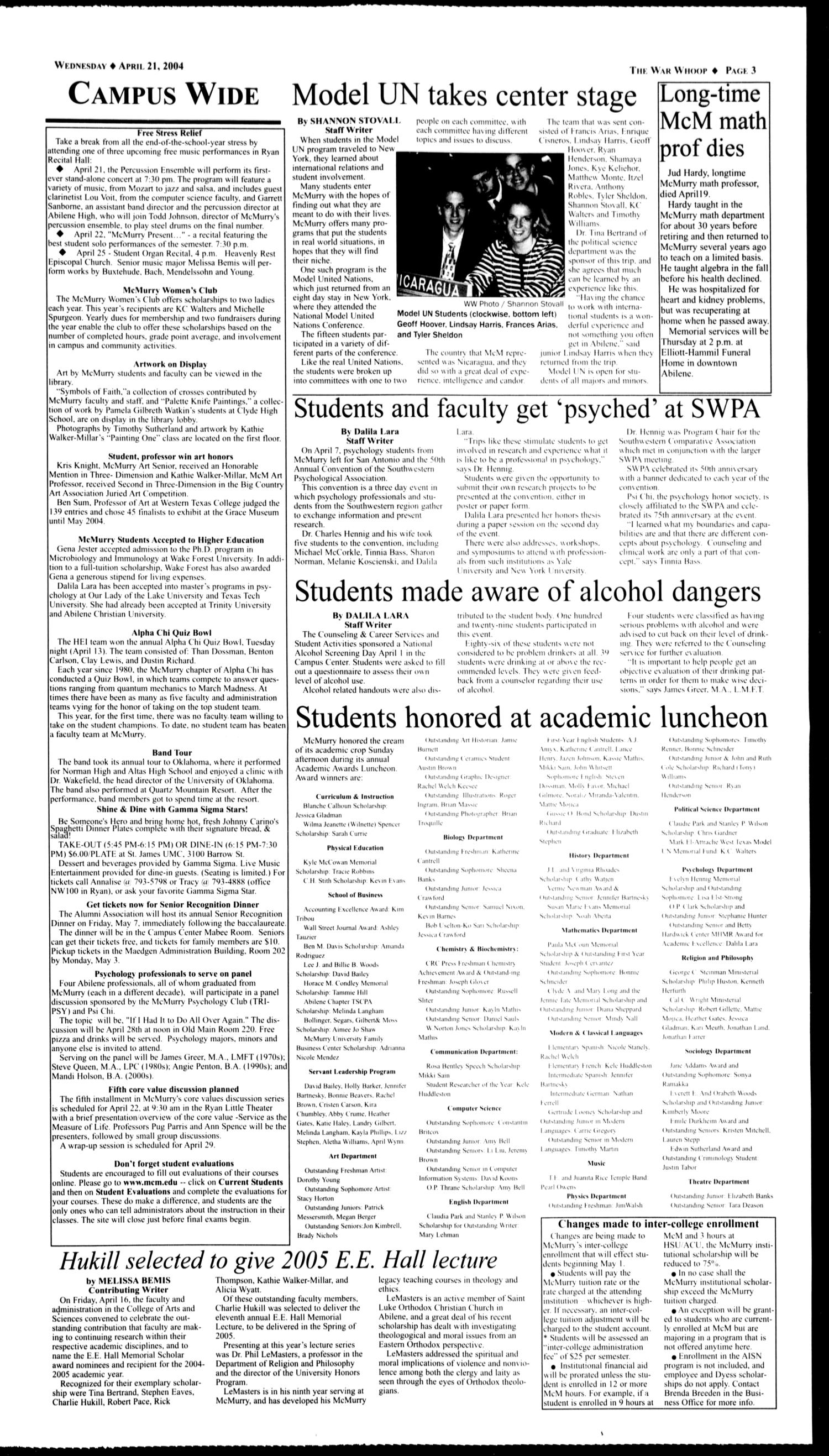 McMurry University, The War Whoop (Abilene, Tex.), Vol. 80, No. 12, Ed. 1, Wednesday, April 21, 2004
                                                
                                                    [Sequence #]: 3 of 4
                                                
