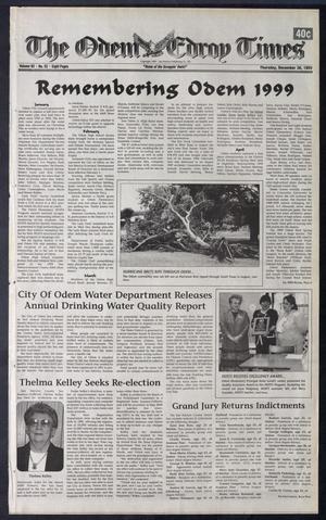 Primary view of object titled 'The Odem-Edroy Times (Odem, Tex.), Vol. 92, No. 52, Ed. 1 Thursday, December 30, 1999'.