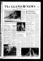 Newspaper: The Llano News (Llano, Tex.), Vol. 92, No. 32, Ed. 1 Thursday, June 9…