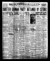 Newspaper: Brownwood Bulletin (Brownwood, Tex.), Vol. 38, No. 286, Ed. 1 Friday,…