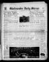 Primary view of Gladewater Daily Mirror (Gladewater, Tex.), Vol. 3, No. 102, Ed. 1 Thursday, November 15, 1951