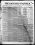 Newspaper: The Gonzales Inquirer. (Gonzales, Tex.), Vol. 1, No. 31, Ed. 1 Saturd…