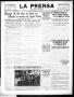 Thumbnail image of item number 1 in: 'La Prensa (San Antonio, Tex.), Vol. 3, No. 360, Ed. 1 Thursday, November 4, 1915'.