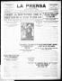 Thumbnail image of item number 1 in: 'La Prensa (San Antonio, Tex.), Vol. 3, No. 198, Ed. 1 Wednesday, May 26, 1915'.