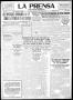 Thumbnail image of item number 1 in: 'La Prensa (San Antonio, Tex.), Vol. 8, No. 2,409, Ed. 1 Wednesday, November 16, 1921'.
