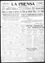 Newspaper: La Prensa (San Antonio, Tex.), Vol. 7, No. 1841, Ed. 1 Thursday, Apri…