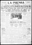 Newspaper: La Prensa (San Antonio, Tex.), Vol. 7, No. 1852, Ed. 1 Monday, April …