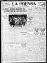 Newspaper: La Prensa (San Antonio, Tex.), Vol. 8, No. 2,193, Ed. 1 Sunday, April…