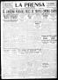 Newspaper: La Prensa (San Antonio, Tex.), Vol. 7, No. 1945, Ed. 1 Wednesday, Aug…