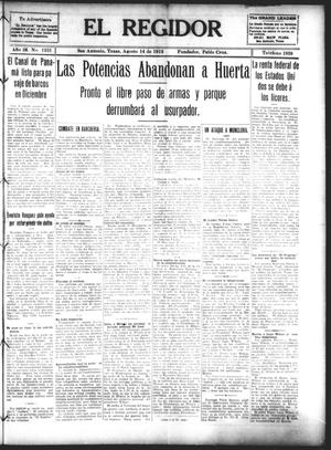 Primary view of object titled 'El Regidor (San Antonio, Tex.), Vol. 24, No. 1221, Ed. 1 Thursday, August 14, 1913'.