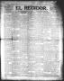 Newspaper: El Regidor (San Antonio, Tex.), Vol. 18, No. 821, Ed. 1 Thursday, Oct…