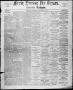 Primary view of Freie Presse für Texas. (San Antonio, Tex.), Vol. 13, No. 613, Ed. 1 Thursday, November 22, 1877