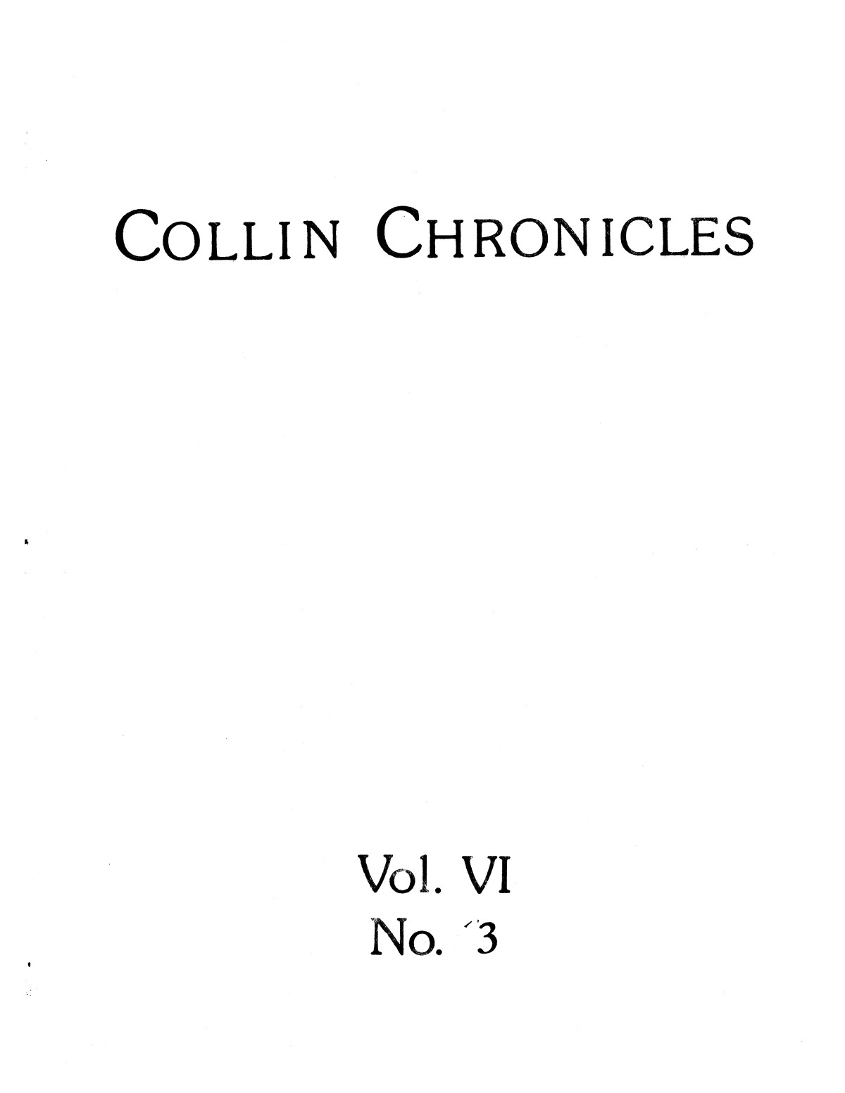 Collin Chronicles, Volume 6, Number 3, March 1985
                                                
                                                    [Sequence #]: 1 of 28
                                                