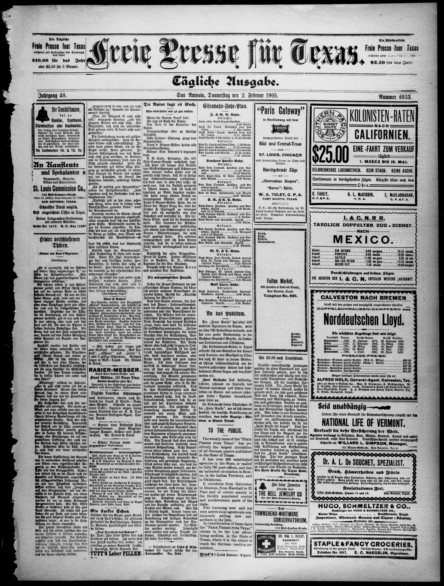 Freie Presse für Texas. (San Antonio, Tex.), Vol. 40, No. 6933, Ed. 1 Thursday, February 2, 1905
                                                
                                                    [Sequence #]: 1 of 4
                                                