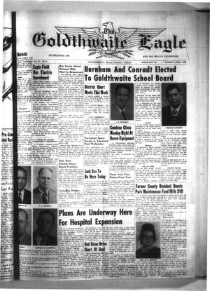 Primary view of object titled 'The Goldthwaite Eagle (Goldthwaite, Tex.), Vol. 65, No. 41, Ed. 1 Thursday, April 7, 1960'.
