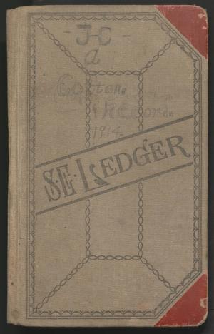 Primary view of object titled '[Cotton S.E. Ledger: July 1914-October 1914]'.