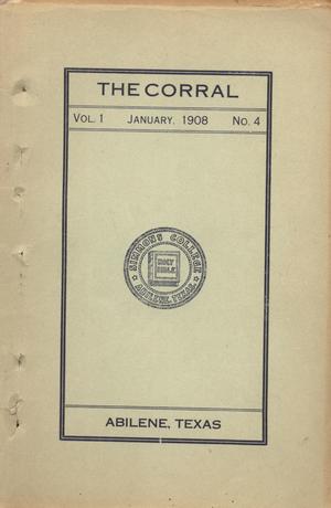 Primary view of object titled 'The Corral, Volume 1, Number 4, January, 1908'.