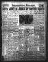 Newspaper: Brownwood Bulletin (Brownwood, Tex.), Vol. 43, No. 335, Ed. 1 Friday,…