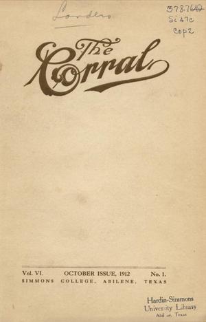 Primary view of object titled 'The Corral, Volume 6, Number 1, October, 1912'.