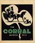 Primary view of The Corral, Volume [23], Number 2, March, 1933