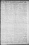 Primary view of Fort Worth Gazette. (Fort Worth, Tex.), Vol. 16, No. 310, Ed. 1, Monday, September 12, 1892