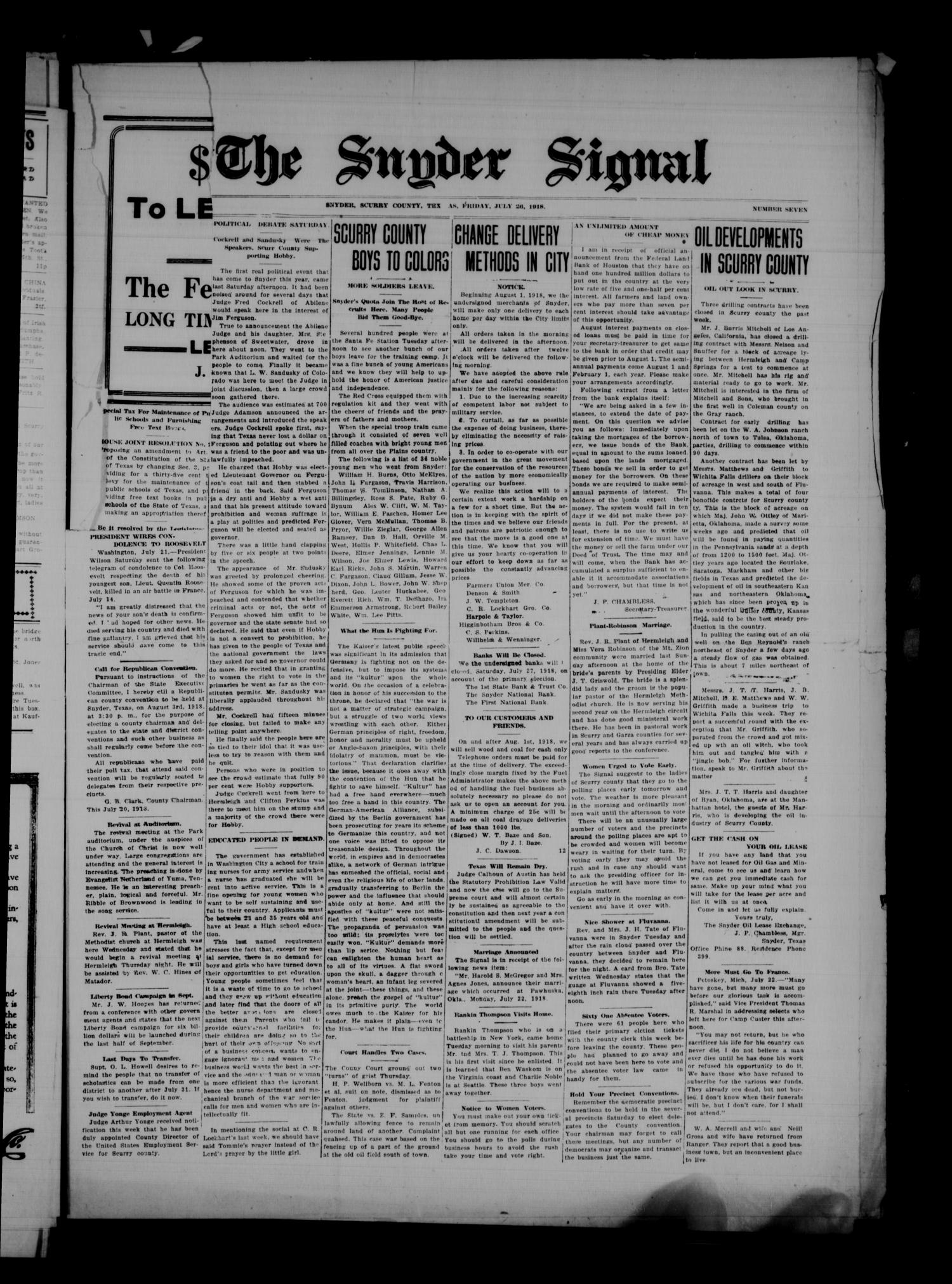 The Snyder Signal (Snyder, Tex.), Vol. [32], No. 7, Ed. 1 Friday, July 26, 1918
                                                
                                                    [Sequence #]: 1 of 8
                                                
