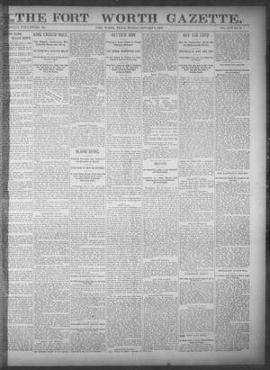 Primary view of object titled 'Fort Worth Gazette. (Fort Worth, Tex.), Vol. 17, No. 58, Ed. 1, Monday, January 9, 1893'.